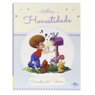 LI720543 - Descobrindo Valores: Honestidade - 27x20cm